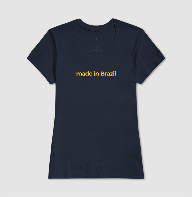 Camiseta - Made In Brazil