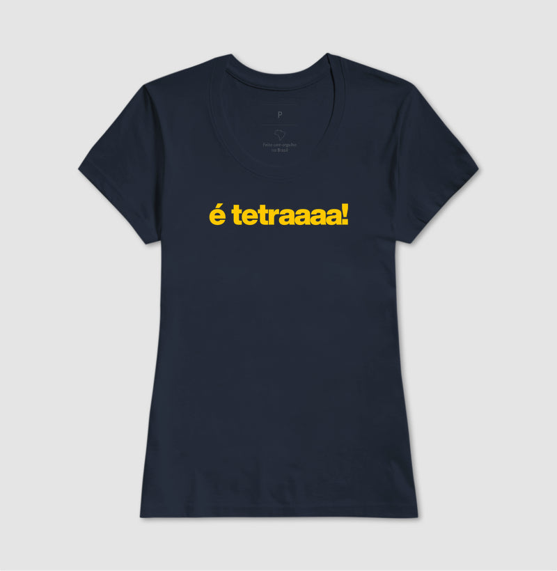 Camiseta - É tetraaaa