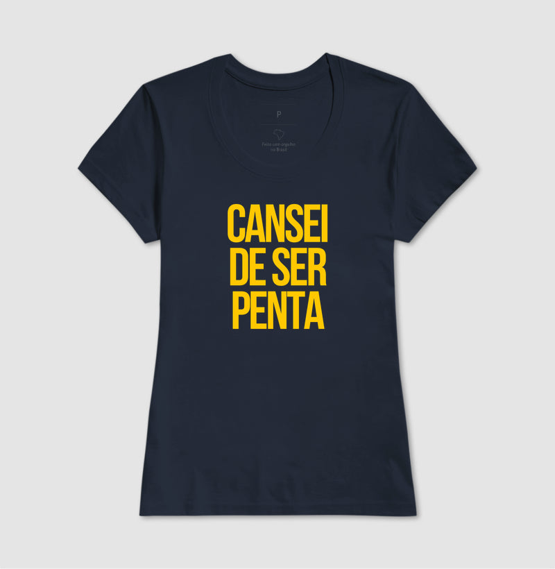Camiseta - Cansei de ser penta