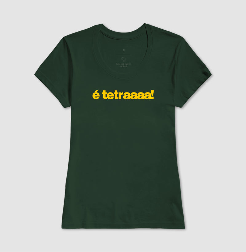 Camiseta - É tetraaaa