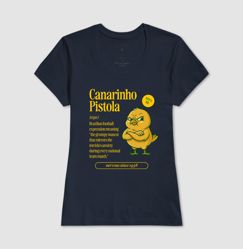 Camiseta - Canarinho Pistola