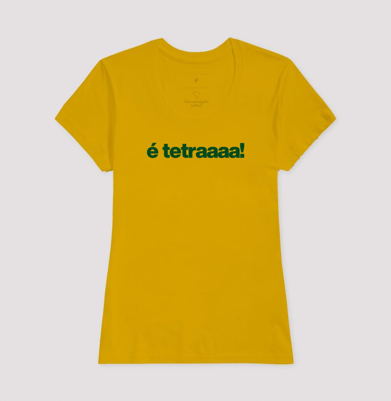 Camiseta - É tetraaaa